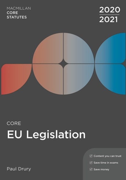 Core EU Legislation 2020-21, PAUL (NEWCASTLE-UPON-TYNE,  UK) Drury - Paperback - 9781352010558
