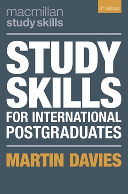 Study Skills for International Postgraduates, Martin (University of Melbourne Davies - Paperback - 9781352012569