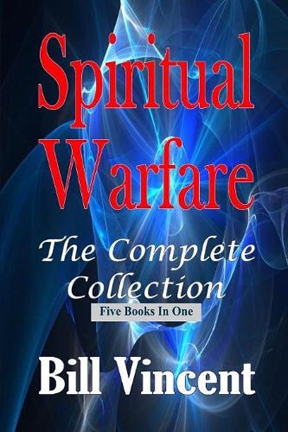 Spiritual Warfare, Bill Vincent - Paperback - 9781365759741