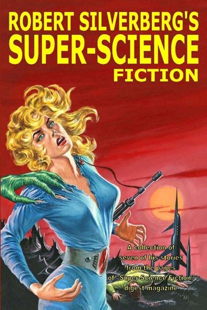 Robert Silverberg's Super-Science Fiction, Robert Silverberg - Paperback - 9781365865695