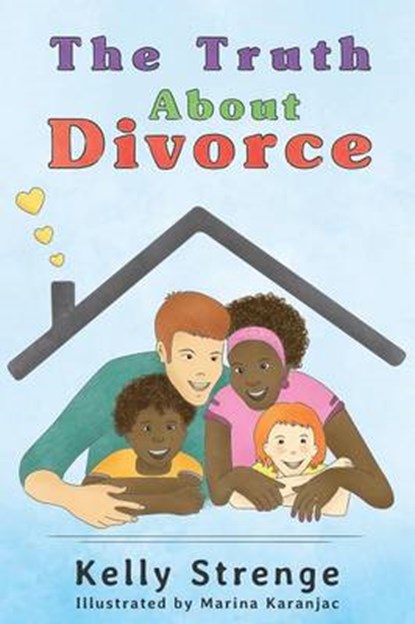 The Truth About Divorce, Kelly Strenge - Paperback - 9781366887856