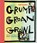 Grump Groan Growl, bell hooks - Gebonden - 9781368007825