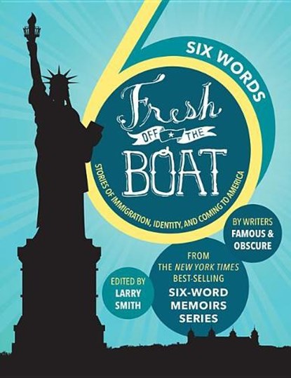 Six Words Fresh Off the Boat, niet bekend - Gebonden - 9781368008389