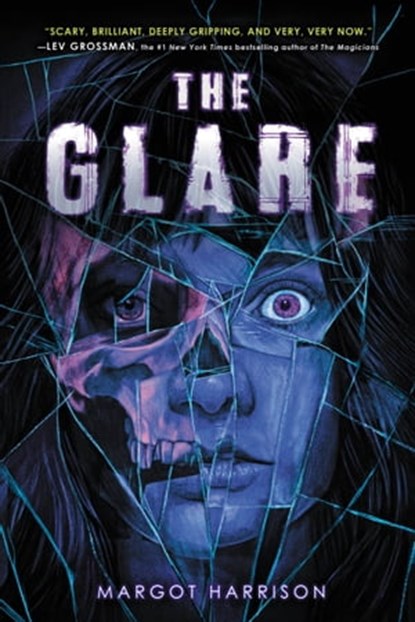 The Glare, Margot Harrison - Ebook - 9781368014830