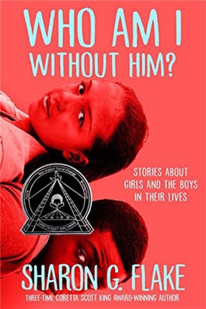 Who Am I Without Him?, Sharon Flake - Paperback - 9781368019446