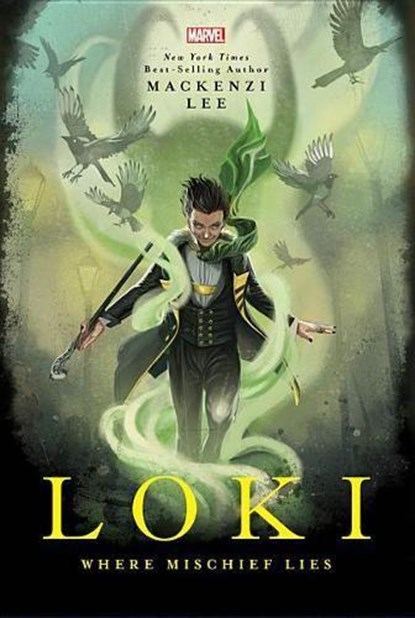 Loki, Mackenzi Lee - Gebonden - 9781368022262