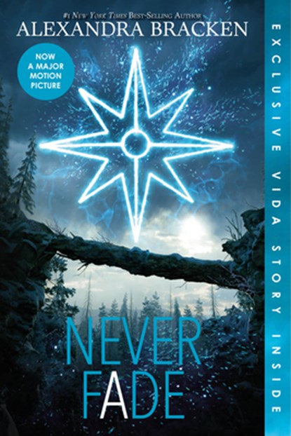 NEVER FADE (BONUS CONTENT)-THE, Alexandra Bracken - Paperback - 9781368022460