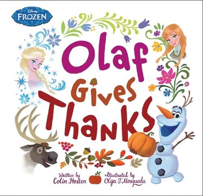 Olaf Gives Thanks, Colin Hosten - Gebonden - 9781368023207