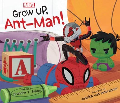 GROW UP ANTMAN, niet bekend - Gebonden - 9781368023276