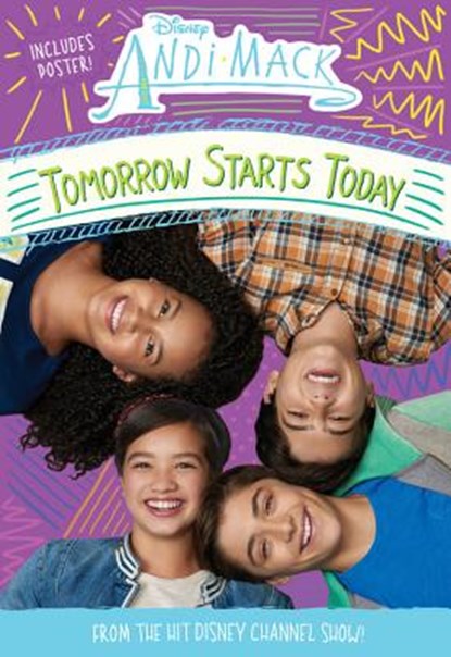 ANDI MACK TOMORROW STARTS TODAY, DISNEY BOOK GROUP - Paperback - 9781368026796