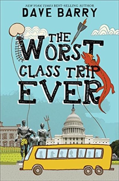 The Worst Class Trip Ever, Dave Barry - Paperback - 9781368040594