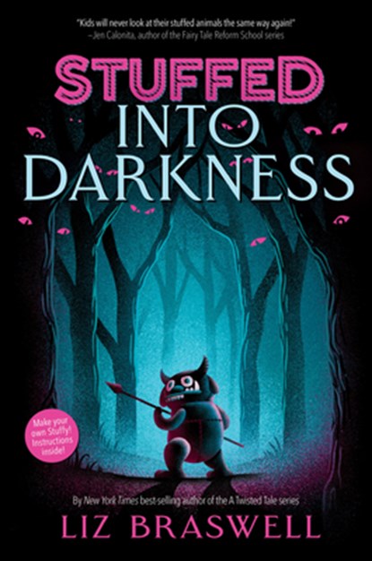 Into Darkness-Stuffed, Book 2, Liz Braswell - Paperback - 9781368045384