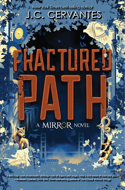 Fractured Path (the Mirror, Book 3), J. C. Cervantes - Gebonden - 9781368046404