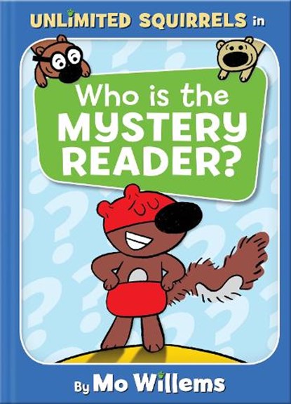 WHO IS THE MYSTERY READER, MO WILLEMS - Gebonden - 9781368046862