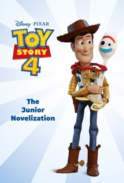 Toy Story 4: The Junior Novelization (Disney/Pixar Toy Story 4), Suzanne Francis - Ebook - 9781368051262