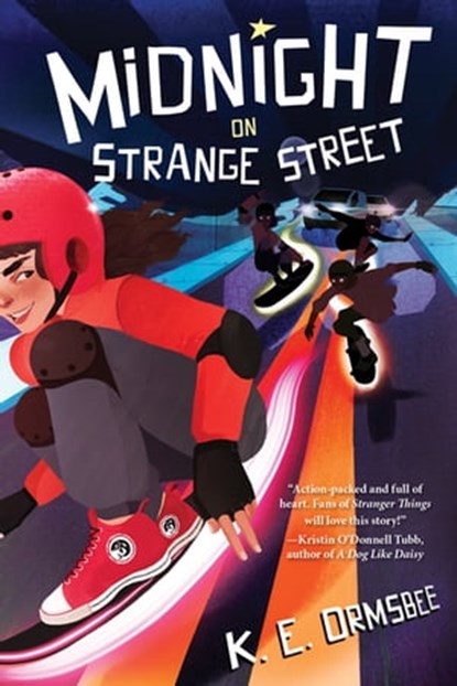 Midnight on Strange Street, K. E. Ormsbee - Ebook - 9781368052306