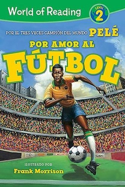Por Amor al Futbol / For Love of Soccer!, Pele - Paperback - 9781368056342
