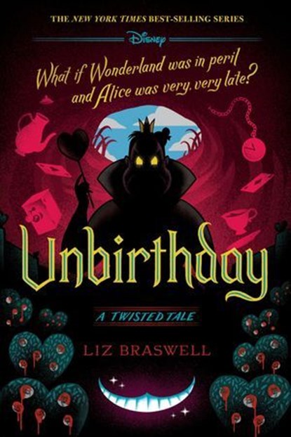 Unbirthday, Liz Braswell - Ebook - 9781368056403