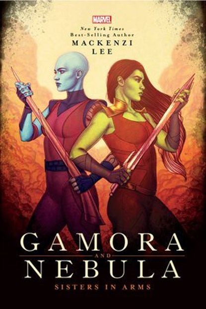 Gamora and Nebula, Mackenzi Lee - Ebook - 9781368056700