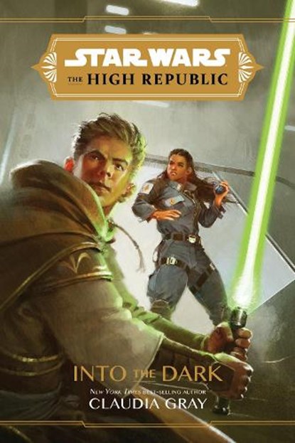 Star Wars The High Republic: Into The Dark, Claudia Gray - Gebonden Gebonden - 9781368057288