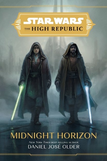 Star Wars The High Republic: Midnight Horizon, Daniel Jose Older - Gebonden - 9781368060677