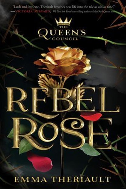 Rebel Rose, Emma Theriault - Ebook - 9781368064989