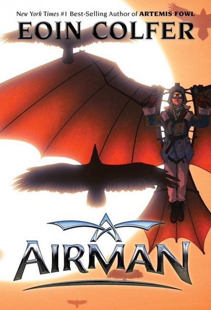 Airman, Eoin Colfer - Paperback - 9781368068666