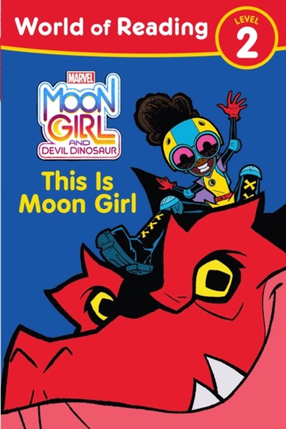 Moon Girl and Devil Dinosaur: World of Reading: This is Moon Girl, Tonya Leslie - Paperback - 9781368073301