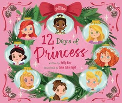 12 Days of Princess, Holly P Rice - Ebook - 9781368074391