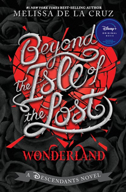 Beyond the Isle of the Lost, Melissa de la Cruz - Paperback - 9781368081481