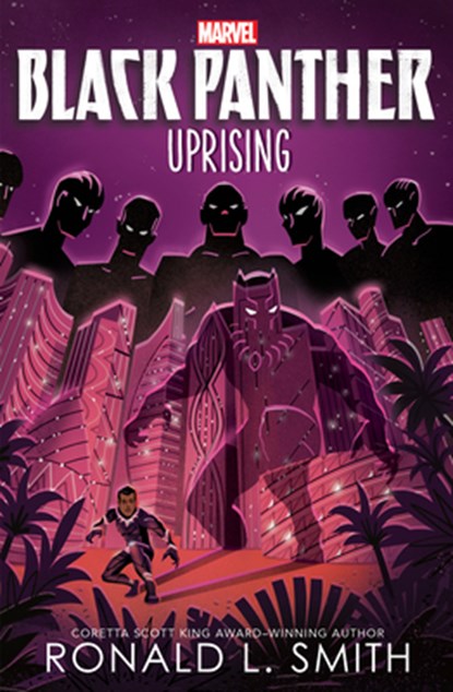 Black Panther: Black Panther: Uprising, Ronald L. Smith - Paperback - 9781368081566