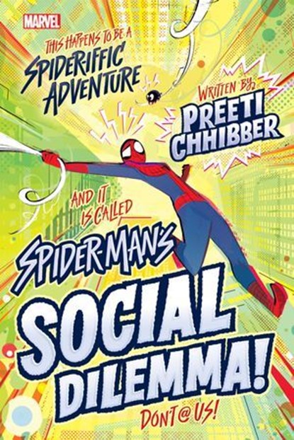 SpiderMan's Social Dilemma, Preeti Chhibber - Ebook - 9781368089760