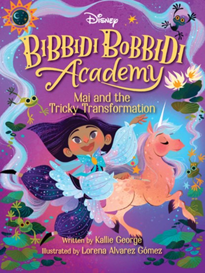 Disney Bibbidi Bobbidi Academy #2: Mai and the Tricky Transformation, Kallie George - Paperback - 9781368090001