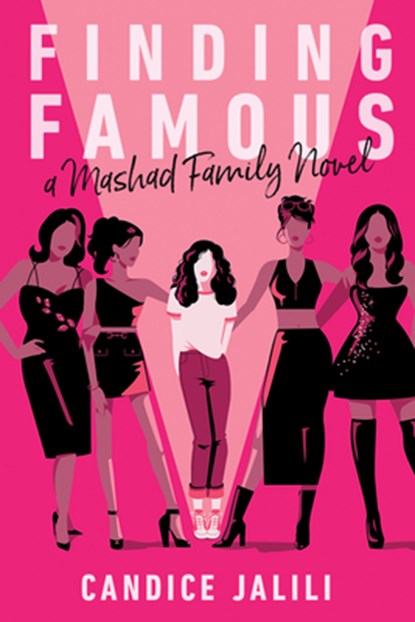 Finding Famous: A Mashad Family Novel, Candice Jalili - Paperback - 9781368094764