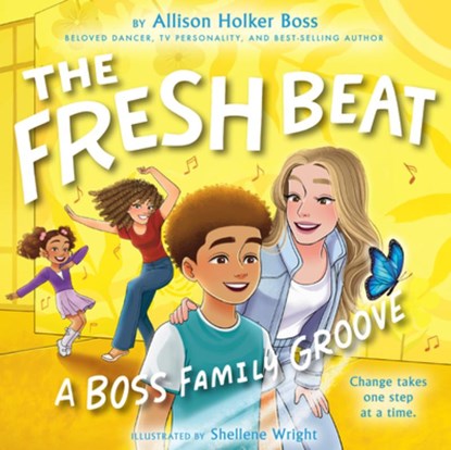 The Fresh Beat: A Boss Family Groove, Allison Holker Boss - Gebonden - 9781368098298