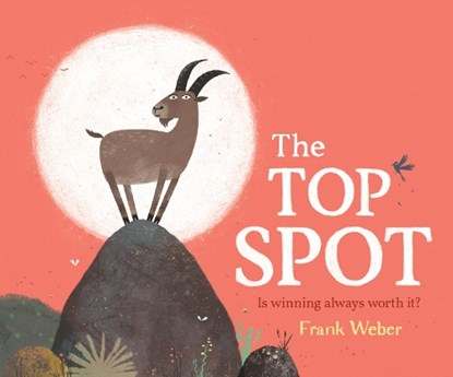 The Top Spot, Frank Weber - Gebonden - 9781368099110