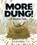 More Dung!, Frank Weber - Gebonden - 9781368100083