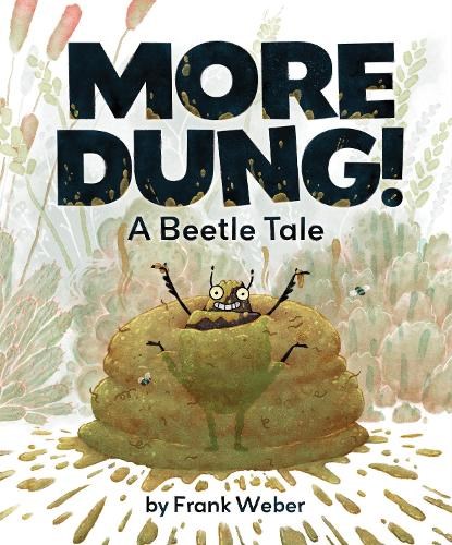 More Dung!, Frank Weber - Gebonden - 9781368100083