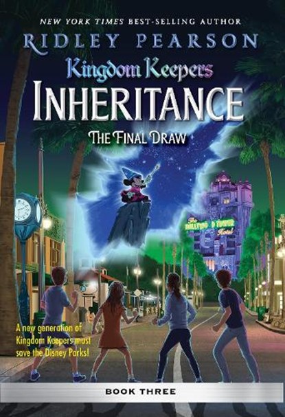 Kingdom Keepers: Inheritance: The Final Draw, Ridley Pearson - Paperback - 9781368101639