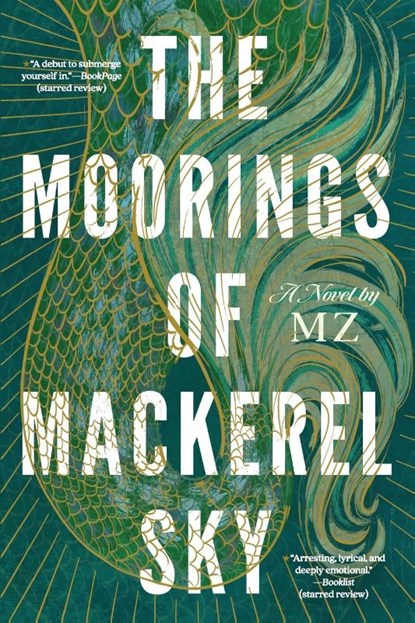 The Moorings of Mackerel Sky, Mz - Paperback - 9781368103800