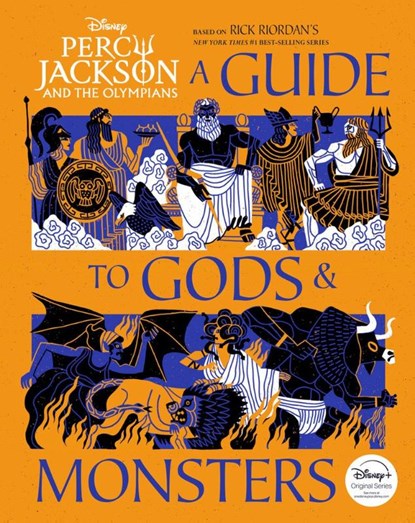 Percy Jackson and the Olympians: A Guide to Gods & Monsters, Peters True Stephanie - Gebonden - 9781368108430