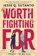 Worth Fighting For, Jesse Q. Sutanto - Paperback - 9781368112819