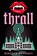 Thrall, Rebecca Mahoney - Paperback - 9781368113816
