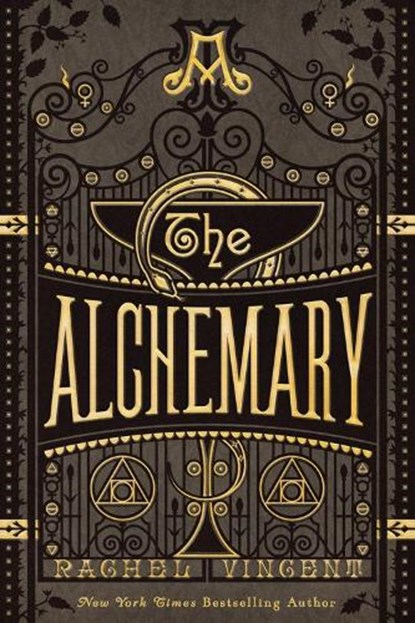The Alchemary: A Dark Academia Alchemy Romantasy, Rachel Vincent - Paperback - 9781368115902