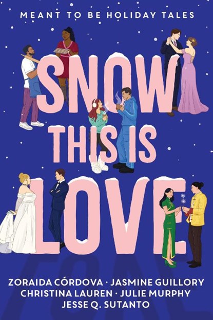 Snow This is Love, Christina Lauren - Paperback - 9781368118071