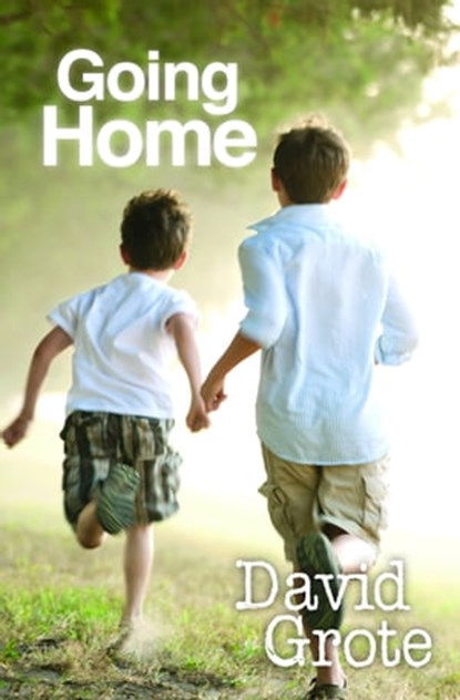 Going Home, David Grote - Ebook - 9781370004379