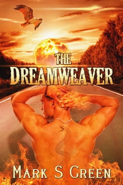 The Dreamweaver, Mark S Green - Ebook - 9781370042142