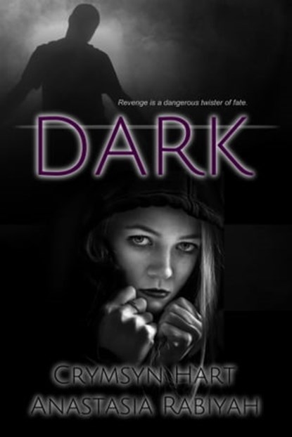 Dark, Crymsyn Hart ; Anastasia Rabiyah - Ebook - 9781370049714