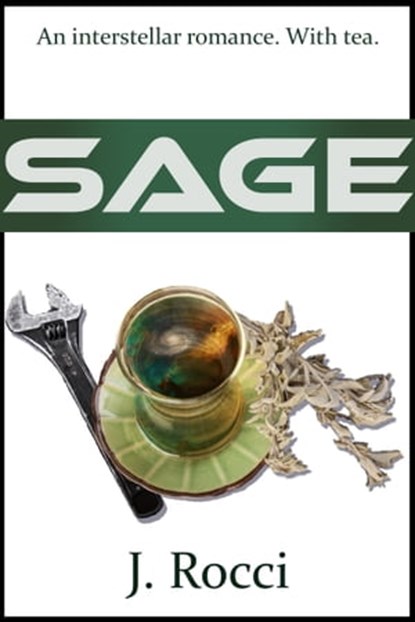 Sage, J Rocci - Ebook - 9781370054718