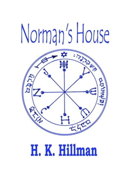 Norman's House, H. K. Hillman - Ebook - 9781370058839